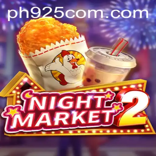 Discover the Exciting World of NightMarket2 on PH925.COM